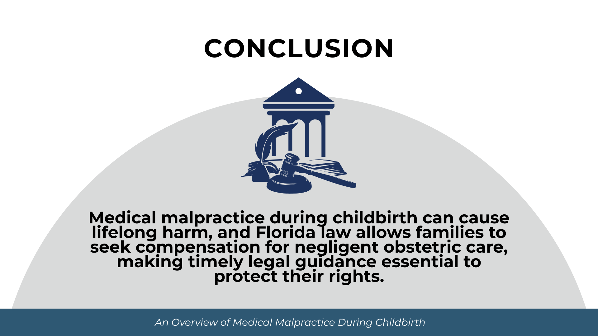 Courthouse and gavel icon above text explaining Florida birth malpractice allows compensation and stresses timely legal guidance.