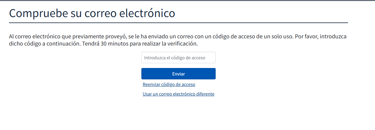Pantalla Compruebe su correo electrónico con el campo del código de acceso y el botón Enviar